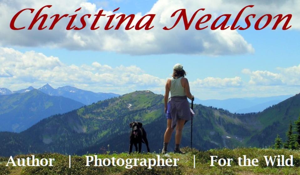 Christina Nealson, author, photographer, for the wild